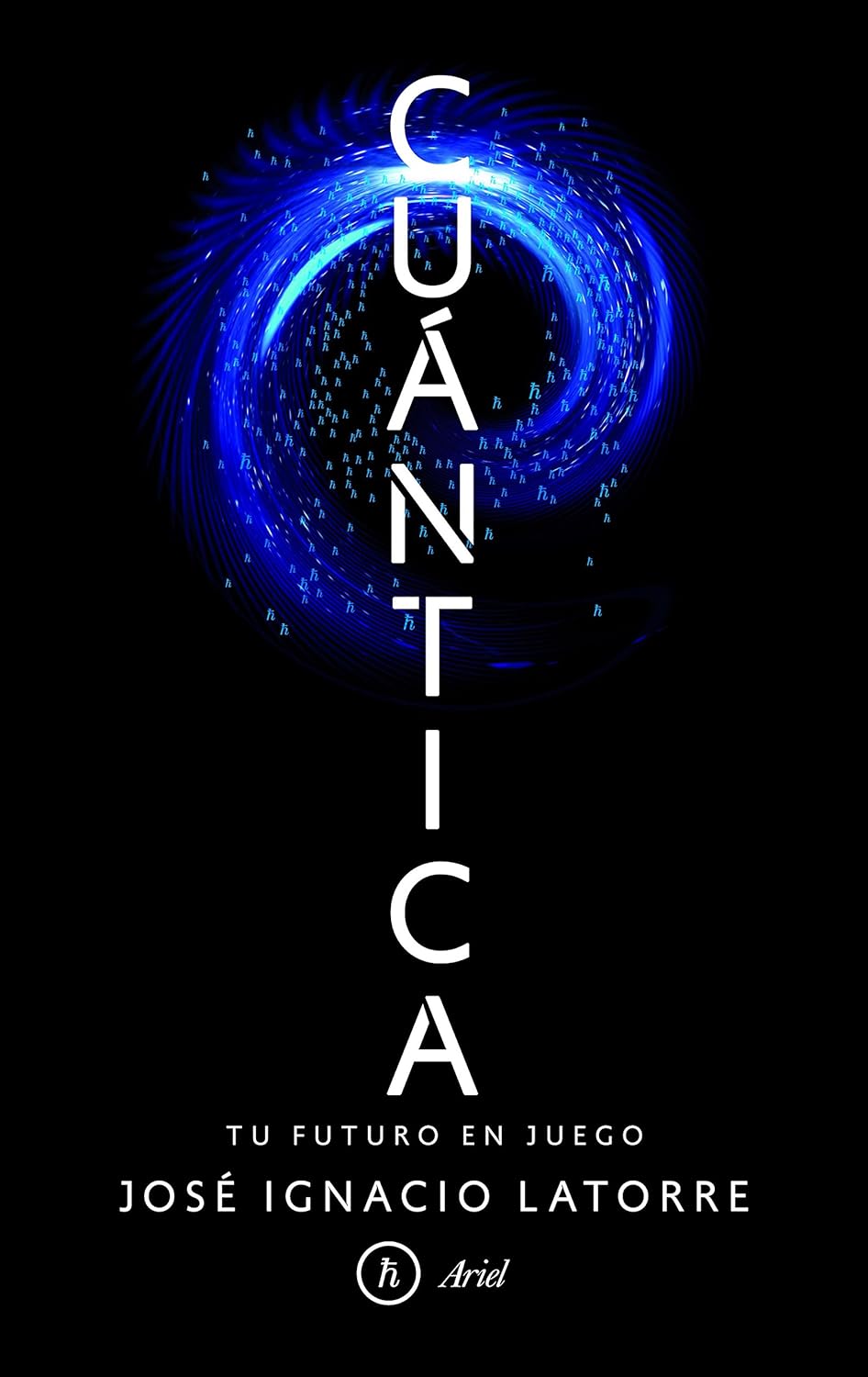 Cuántica: Tu futuro en juego.