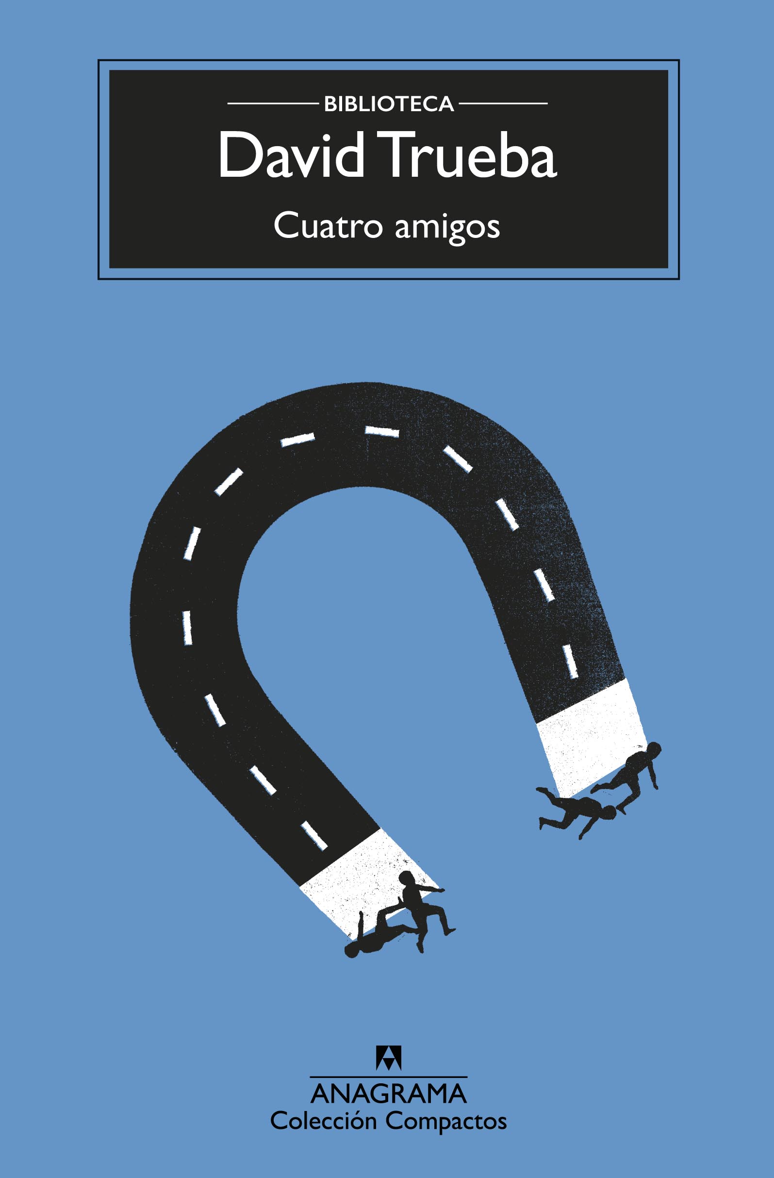 Cuatro amigos.