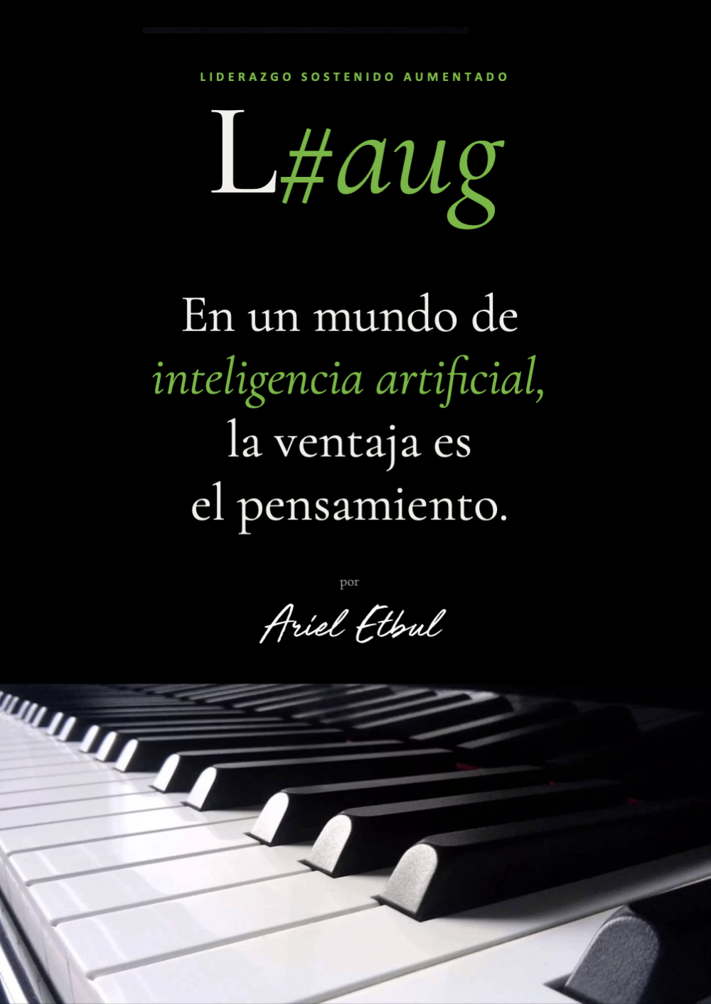 Liderazgo Sostenido Aumentado.