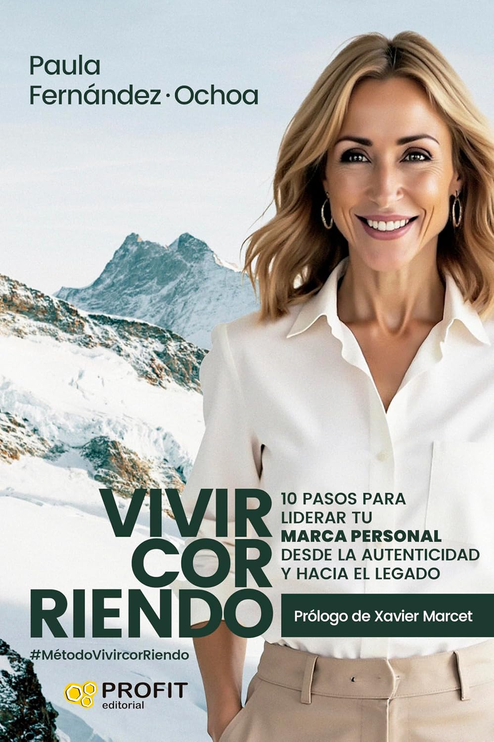 Vivircorriendo: 10 pasos para liderar tu marca personal desde la autenticidad y hacia el legado.